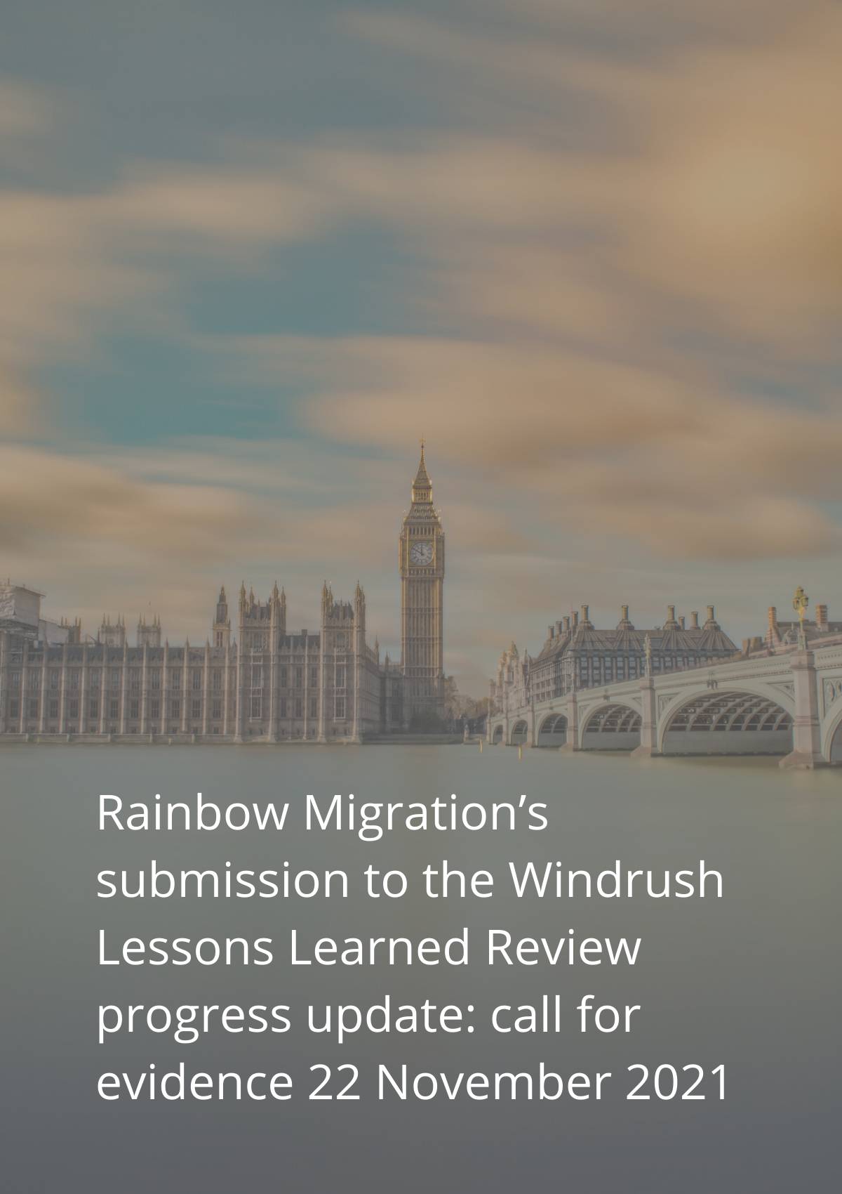 Rainbow migration's submission to the windrush lessons learned review.